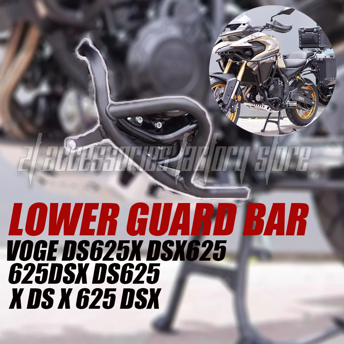 

For VOGE DS625X DSX625 625DSX DS625 X DS X 625 DSX Bumper modification bumper anti fall and anti-collision Lower guard bar