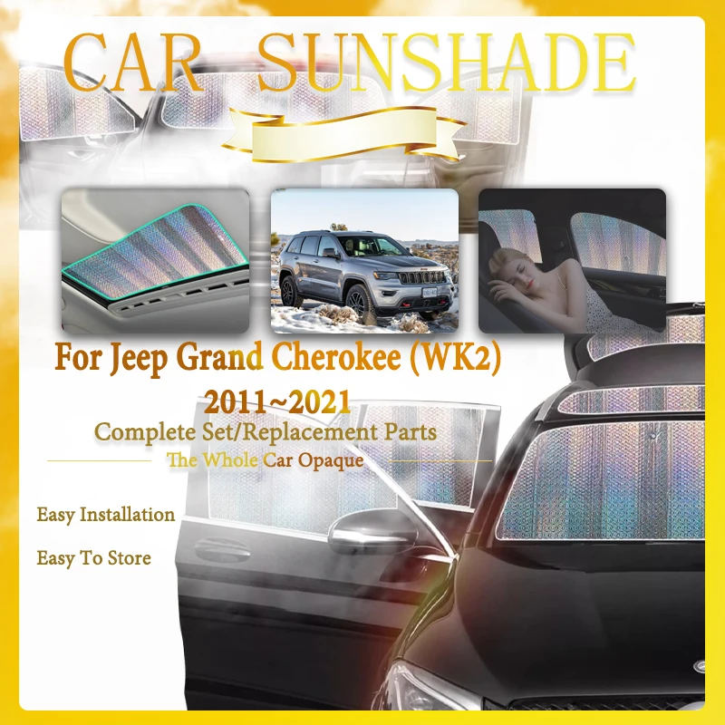 

Car Window Sunshade Pad For Jeep Grand Cherokee WK WK2 MK4 2011~2021 Anti-UV Sun Window Visor Windshields Cover Auto Accessories