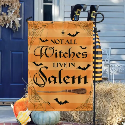 Witch Witchcraft Halloween Flag Not All Witches Garden Flag AAL HHM WZZ yyi