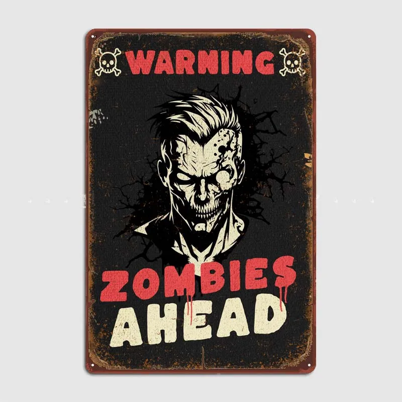 Warning Zombies Ahead Gamer Room Decoration Vintage Tin Plates Metal Poster Retro Funny Metal Signs for Wall Art Decoration Home