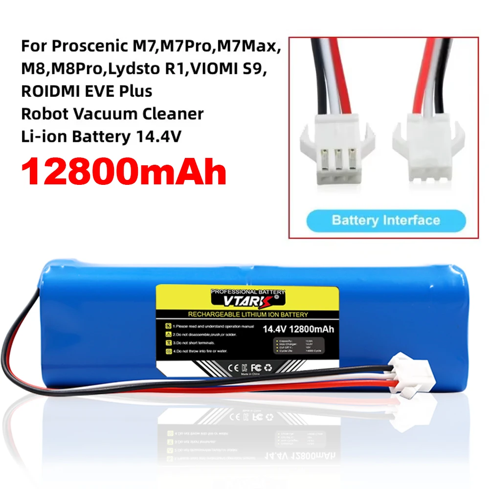 

Battery For Proscenic M7Pro,M7Max,M8Pro,Lydsto R1,VIOMI S9,ROIDMI EVE Plus Robot Vacuum Cleaner Li-ion Battery 14.4V 12800mAh