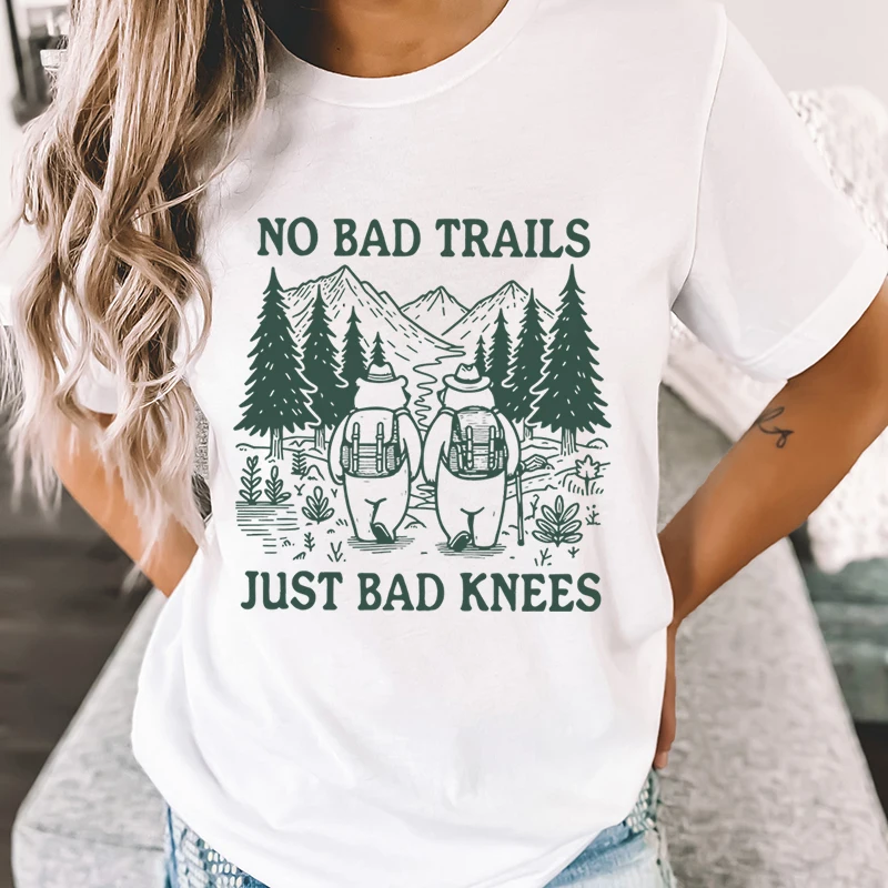 

No Bad Trails Just Bad Knees Graphic T Shirts Women Funny Hiking Lover Gift Crew Neck T-shirt Adventure Mountain Vintage T Shirt