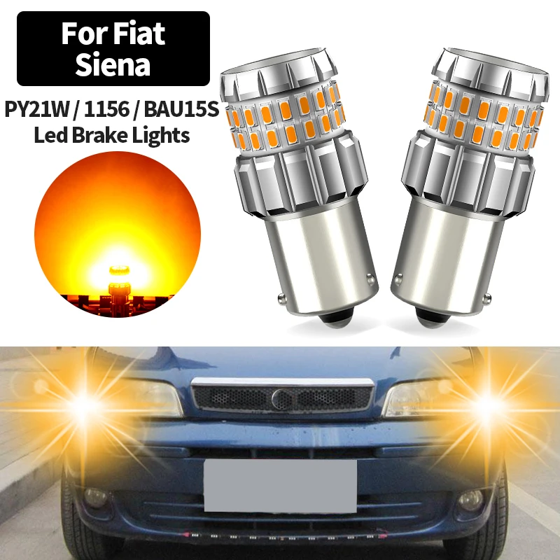 2Pcs PY21W BAU15S 1156 LED Turn Signal Light Bulbs Canbus No Error DRL For Fiat Siena 1998 1999 2000 2001 2002 2003 2004-2012