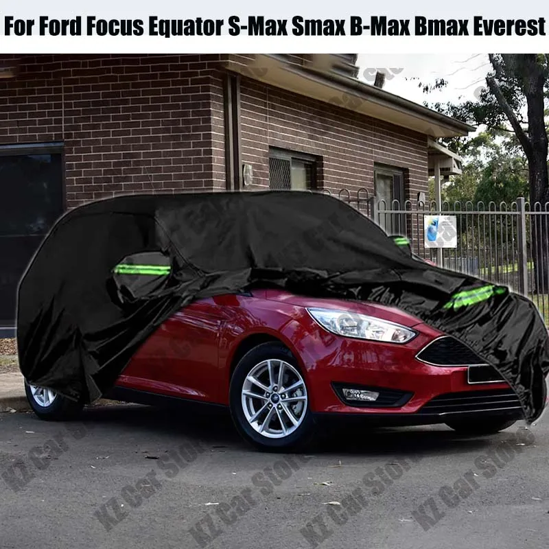 

Car Cover For Ford Focus Equator S-Max Smax B-Max Bmax Everest Auto Outdoor Indoor Sun Anti UV Snow Rain Ice Protection Cover