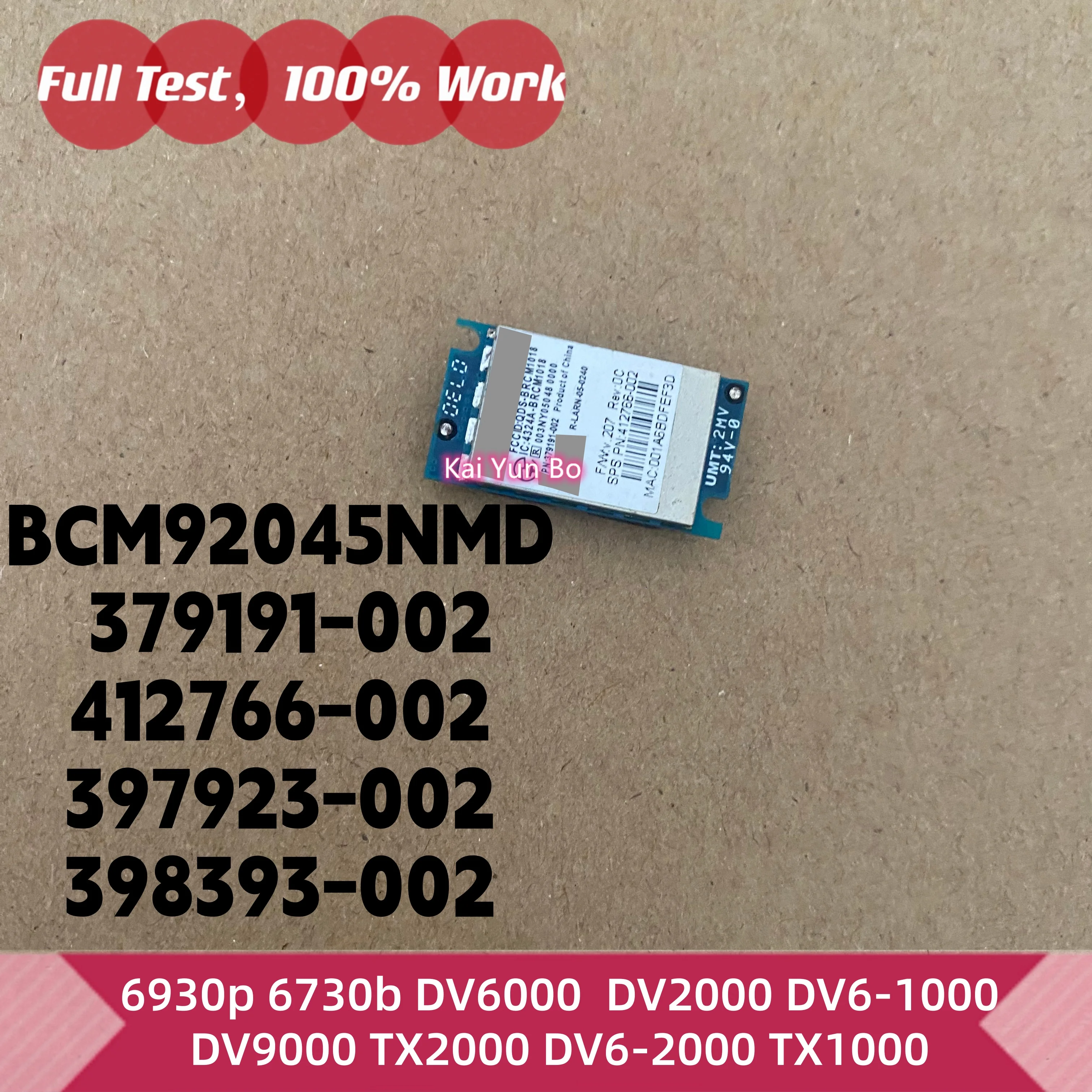 Módulo Bluetooth BCM92045NMD para Laptop HP HDX18 6930p 6730b DV6000 DV2000 DV6-1000 DV9000 TX2000 DV6-2000 TX1000 DV5
