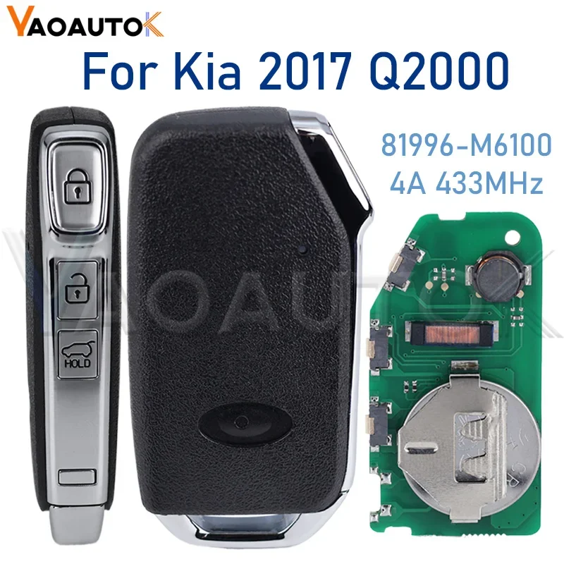 

Smart Remote Control Car Key For Kia Sportage K5 Forte After 2017 J1300 Q2000 Keyless Go shell 81996-M6100 4A 433MHz Remote Key