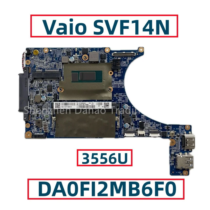 

Материнская плата DA0FI2MB6F0 для ноутбука Sony Vaio SVF14N с 3556U DDR3 A1973173A, полностью протестирована