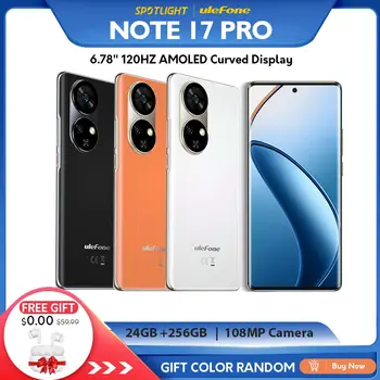 Ulefone-Smartphone Note 17 Pro, versión Global, pantalla curva AMOLED de 6,78 pulgadas, 120HZ, 24GB + 256GB, cámara de 108MP, 5050mAh