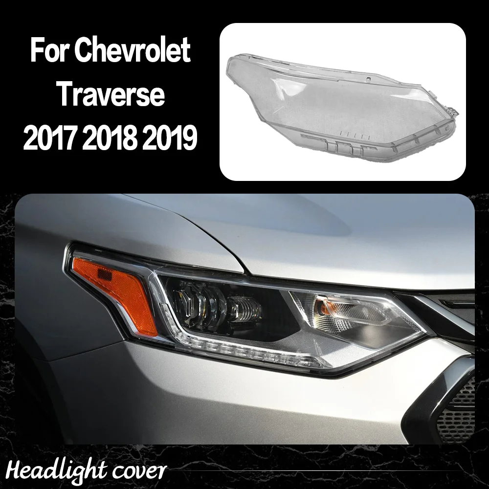 

Car Front Lights Case For Chevrolet Traverse 2017 2018 2019 Car accessories Headlight Cover Headlight Lens Glass Car parts