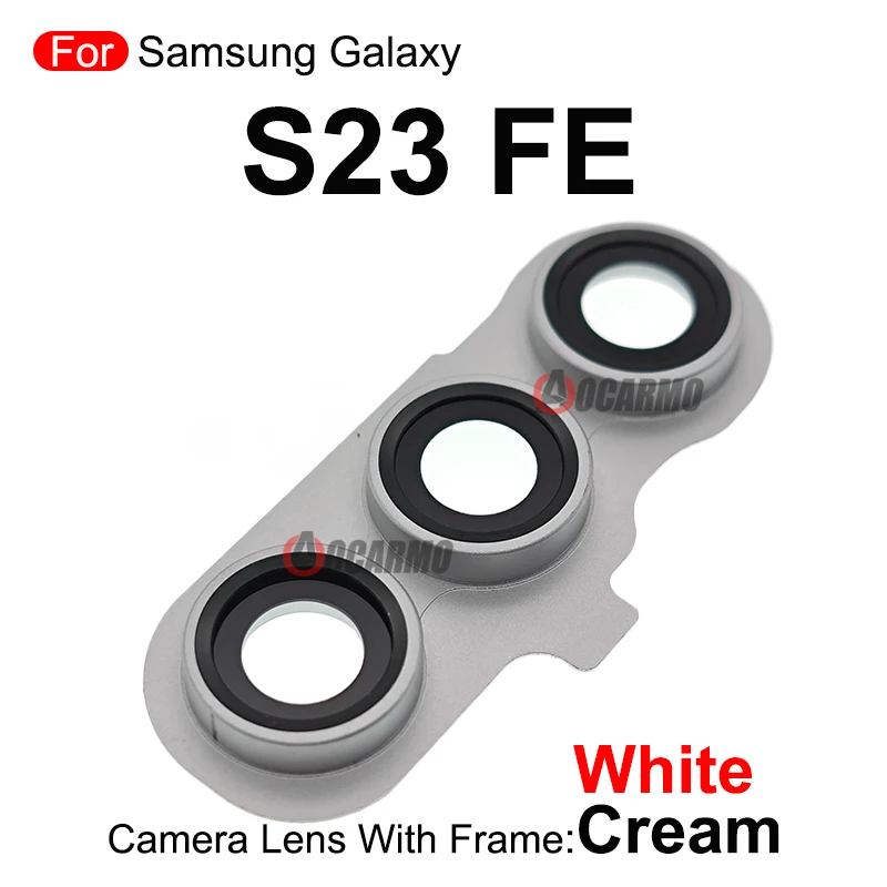 Back Camera Lens With Frame For Samsung Galaxy S23FE Replacement Parts