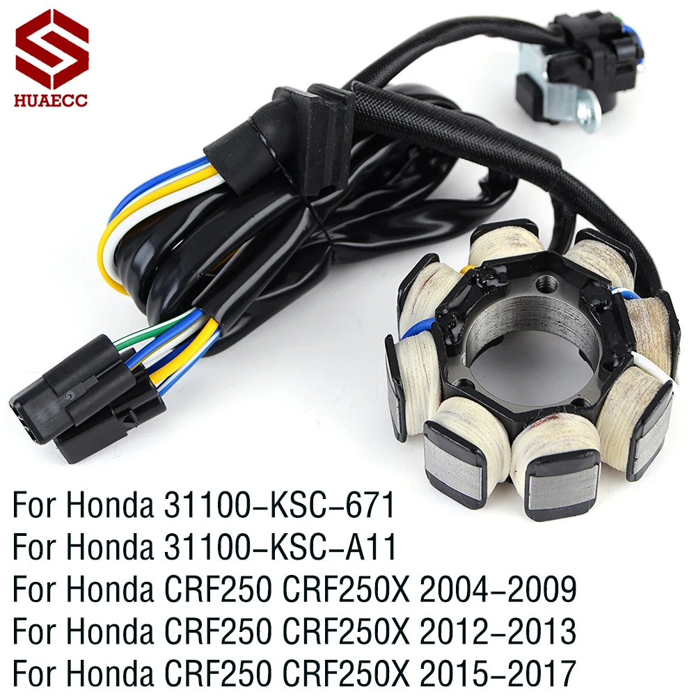

Motorcycle Stator Coil For Honda CRF250 CRF250X 2004-2009/2012-2013/2015-2017 31100-KSC-671 31100-KSC-A11