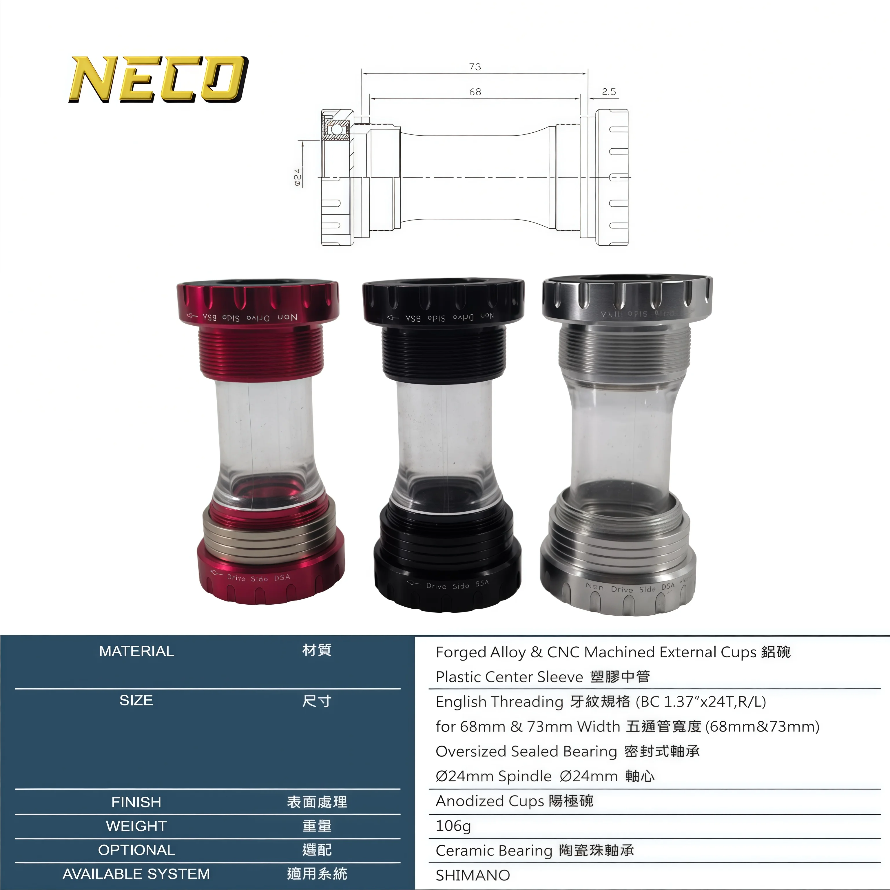 

NECO Bicycle Ceramic Bottom Bracket BB68/BB73 68/73MM Threaded BB MTB Sealed Bearings Road Bike 1.37/24mm Shaft Univesal Parts