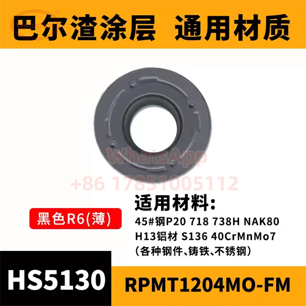 

WeissNat RPMT1204MO RPMT1003MO HS5130 Carbide Insert RPMT Inserts