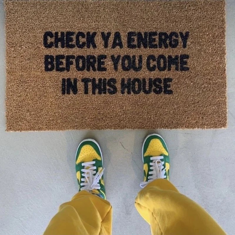 Newest Floor Mat Check Ya Energy Before You Come In Funny Text Coir Doormat Front Entry Floor Mat