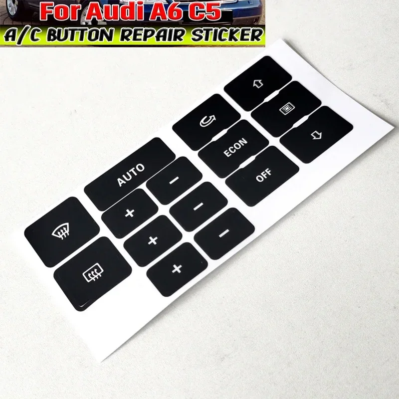 1Pcs Car Center Heater AC Climate Control Button Repair Decals For Audi A6 C5 Sticker Trim