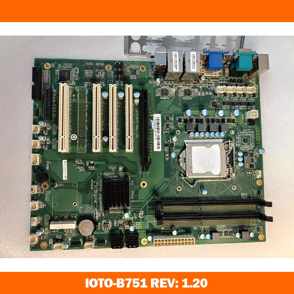 Industrial Control Computer board B751-91 IOTO-B751 REV: 1.20