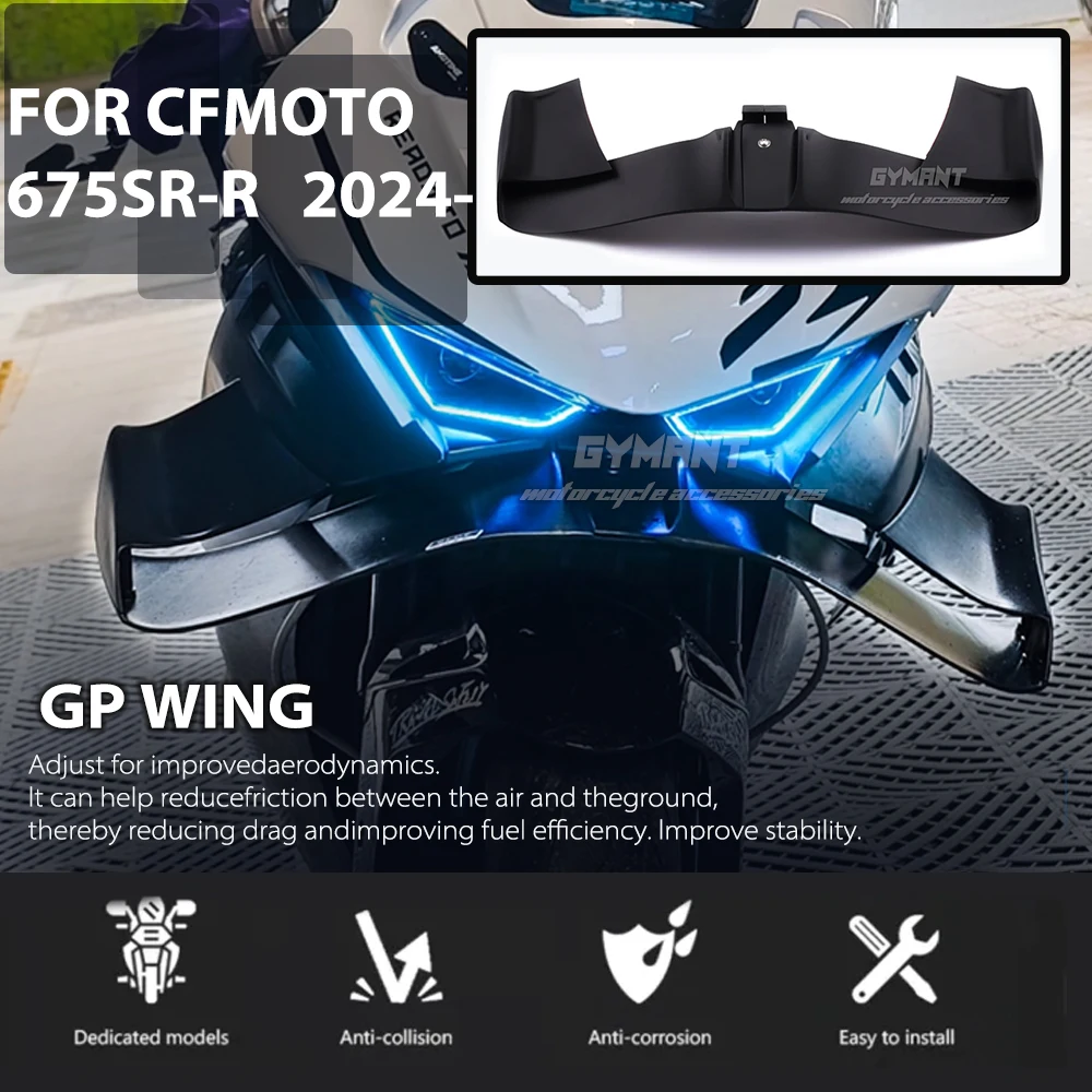 NEW Front Spoiler Winglet Aerodynamic Wing Kit Spoiler GP WING FOR CFMOTO 675SR 675SR-R 2024+ Motorcycle Accessory