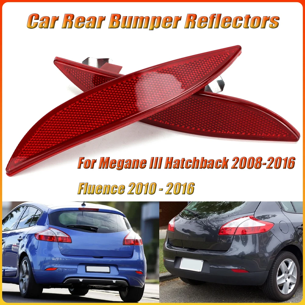 

1 шт., замена отражателей заднего бампера автомобиля для Megane III Hatchback 2008-2016 Fluence 2010-2016 265650004R, автозапчасти