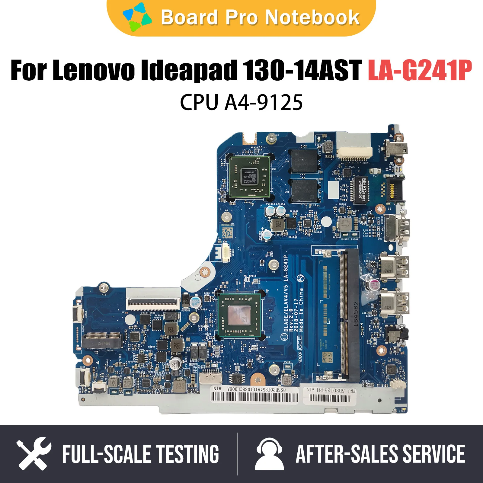 

Laptop Motherboard For Lenovo Ideapad 130-14AST LA-G241P EM9000A 5B20R34439 Notebook Mainboard CPU A4-9125 100%Tested OK