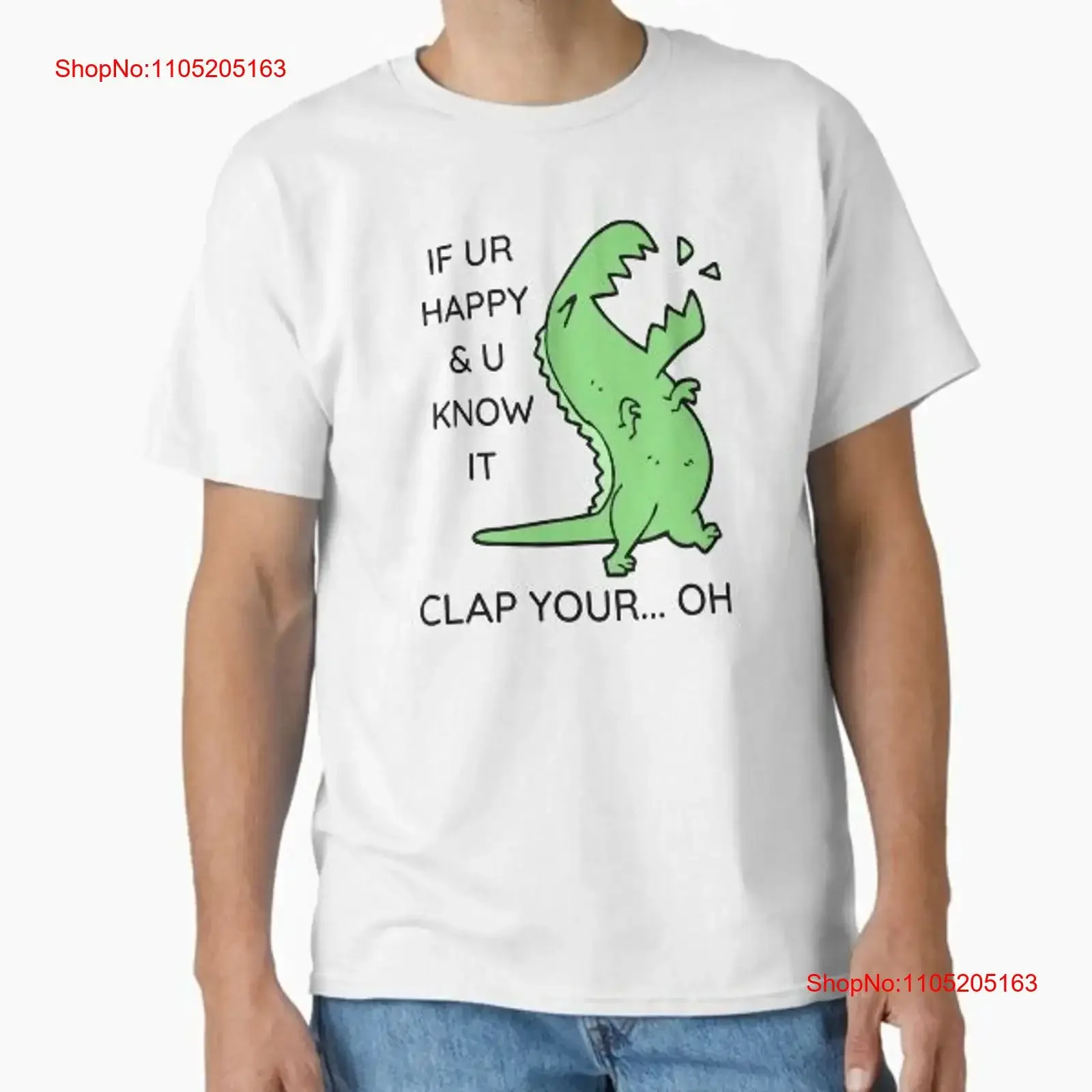 Si votre joyeux vous le connaître Clap Oh T Shirt Made in US AUS Taille S 2XL vintage délavé streetwear Vêtements de créateurs étirés Unisexe