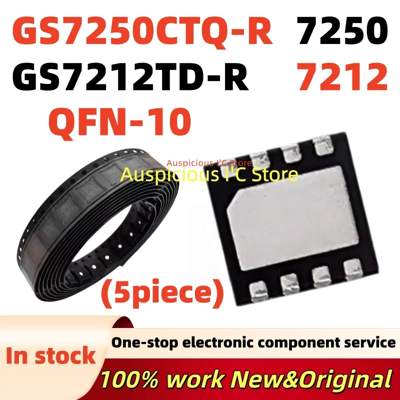 

(5pcs) GS7250CTQ-R GS7212TD-R GS7250 GS7212 7250 7212 QFN-10