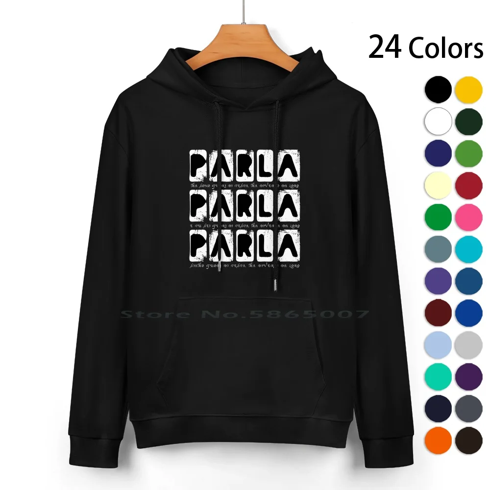 2021-Song Contest-Esc Fans-Parla Parla Parla Pure Cotton Hoodie Sweater 24 Colors 2021 Esc 2021 Song Contest Esc Netherlands