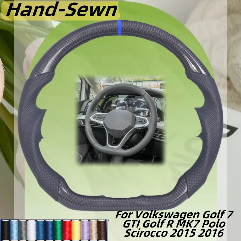 

Car Steering Wheel Cover Hand-Sewn Genuine Leather For Volkswagen Golf 7 GTI Golf R MK7 Polo Scirocco 2015 2016 Car Accessories