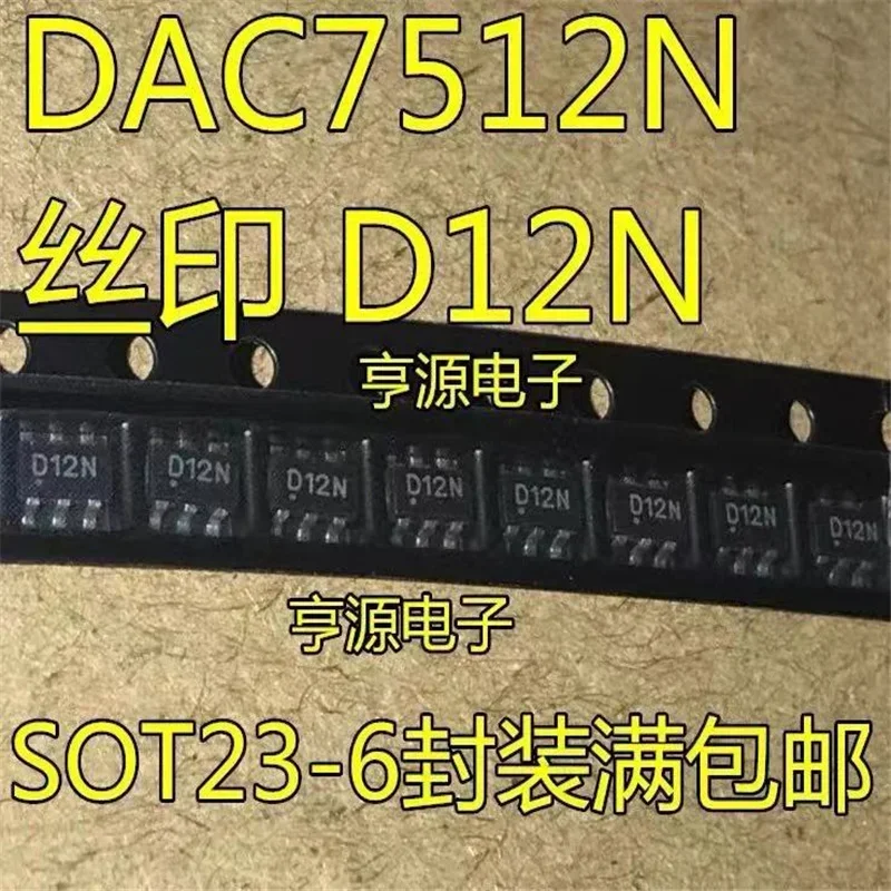 1-10PCS DAC7512N D12N SOT23-6