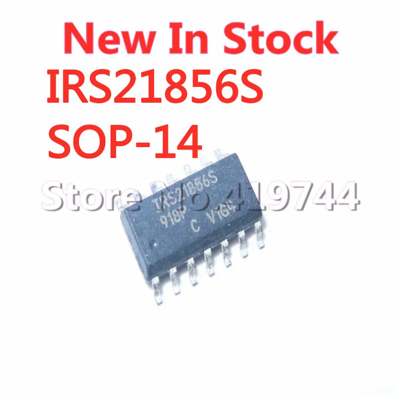 2PCS/LOT IRS21856S IRS21856SPBF SOP-14 SMD Bridge Driver SMD In Stock NEW original IC