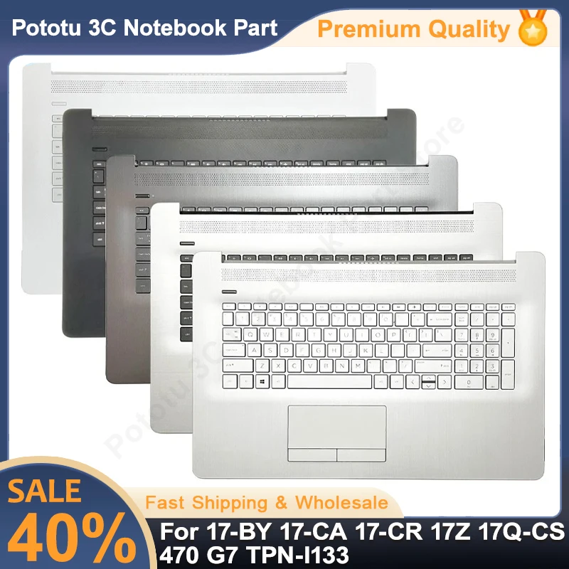 

Original New Keyboard For 17-BY 17-CA 17-CR 17Z 17Q-CS 470 G7 TPN-I133 Laptop Palmrest Top Case Upper Cover Backlit Silver Black