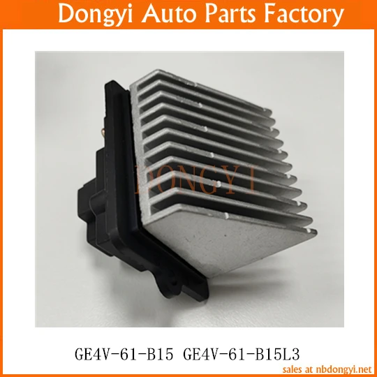 Auto Blower Motor Resistor Fan Controller GE4V-61-B15 GE4V-61-B15L3 GE4V61B15 GE4V61B15L3