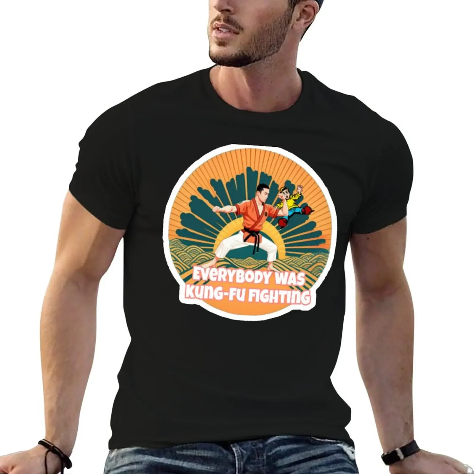 

Everybody was kung-fu fighting T-Shirt valentines boutique clothes plus size tops men t shirt