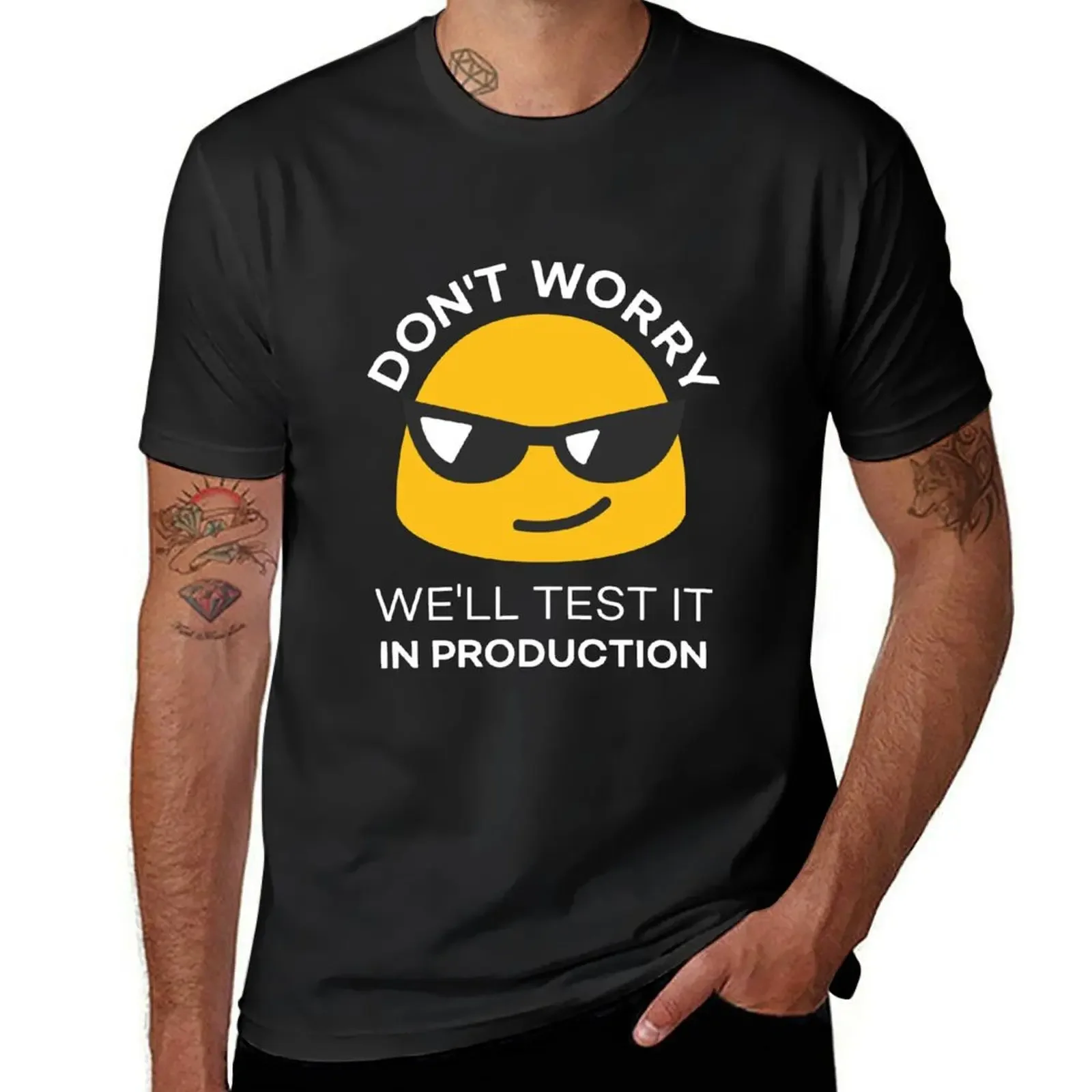 Don't Worry. We'll Test it in Production T-Shirt quick-drying blue archive baggy shirts hippie clothes mens clothes