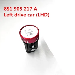 Car KEY Start Stop Engine one-button Switch Button For Audi TT TTS  8S1 905 217A