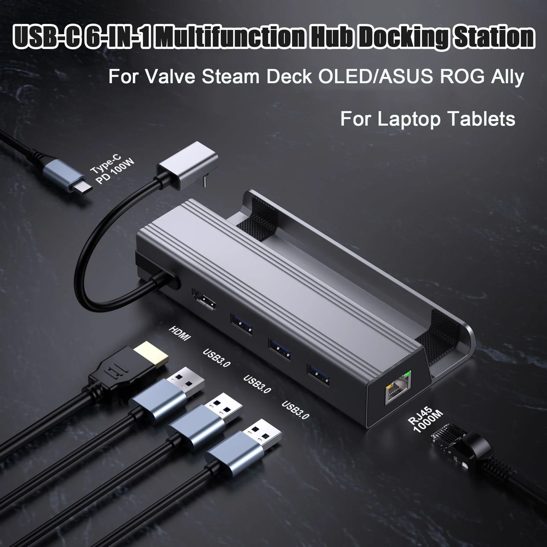 

6-in-1 Docking Station for Steam Deck Dock HDTV 2.0 4K@60Hz Gigabit Ethernet 3 USB-A 3.0 100W Type C Charging Port For ROG ALLY