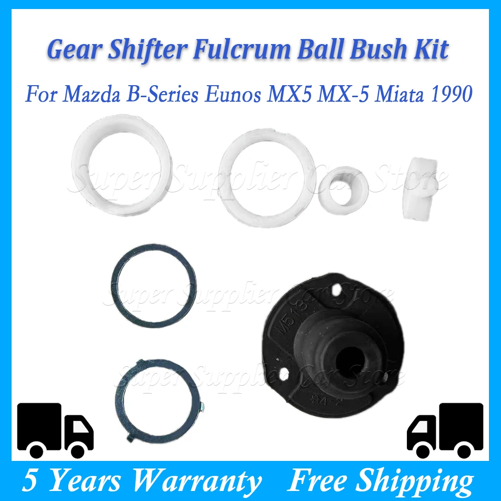 A Set Shifter Dust Boot Gear Shifter Fulcrum Ball Bush Kit For MAZDA B2200 B2500 B-Series Eunos MX5 Miata 1990