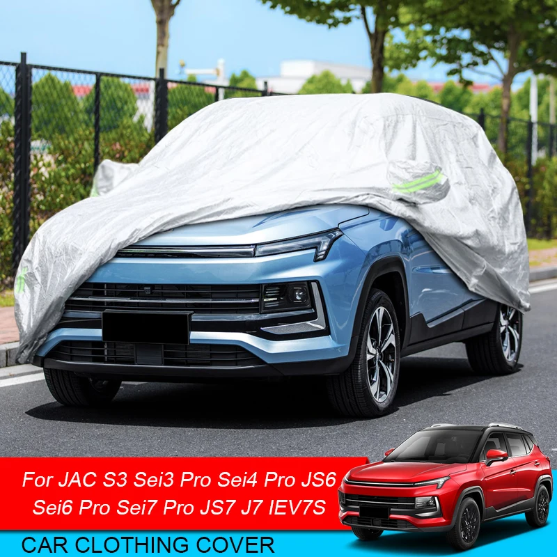 

For JAC IEV7S J7 S3 Sei3 Sei4 Sei6 Sei7 Pro JS6 JS7 Car Cover Polyester Sunshade Dust Anti-UV Cover Anti-Scratch Auto Accessory