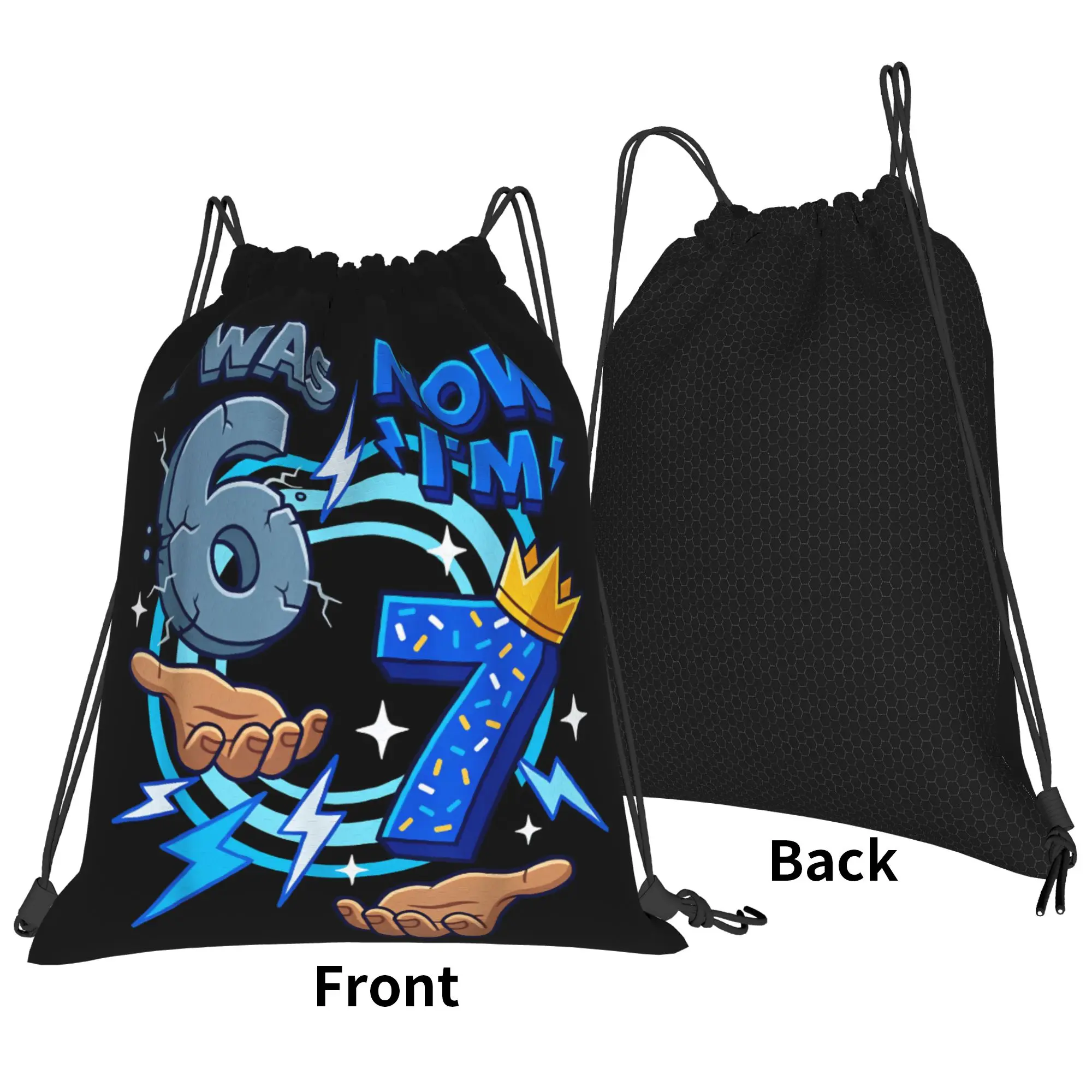 Drawstring Bag I was 6 Now I'm 7 Backpack  Waterproof Waterproof Gym Fitness Sackpack String Bags For Couple