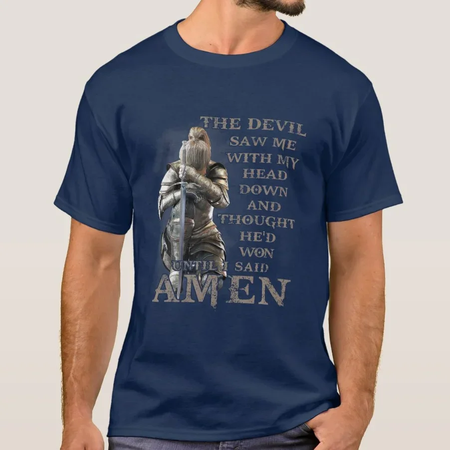 The Devil Saw Me with My Head Down Until I Said Amen. Christian Warrior Pray T Shirt. 100% Cotton Casual T-shirts Loose Mens Top