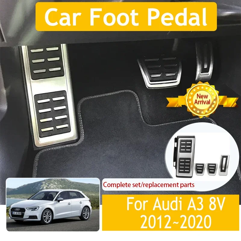 

Car Foot Pedal For Audi A3 8V 2012-2020 Car-Styling Brake Pedals Stainless Accelerator Cover Interior Decorative Auto Acessories