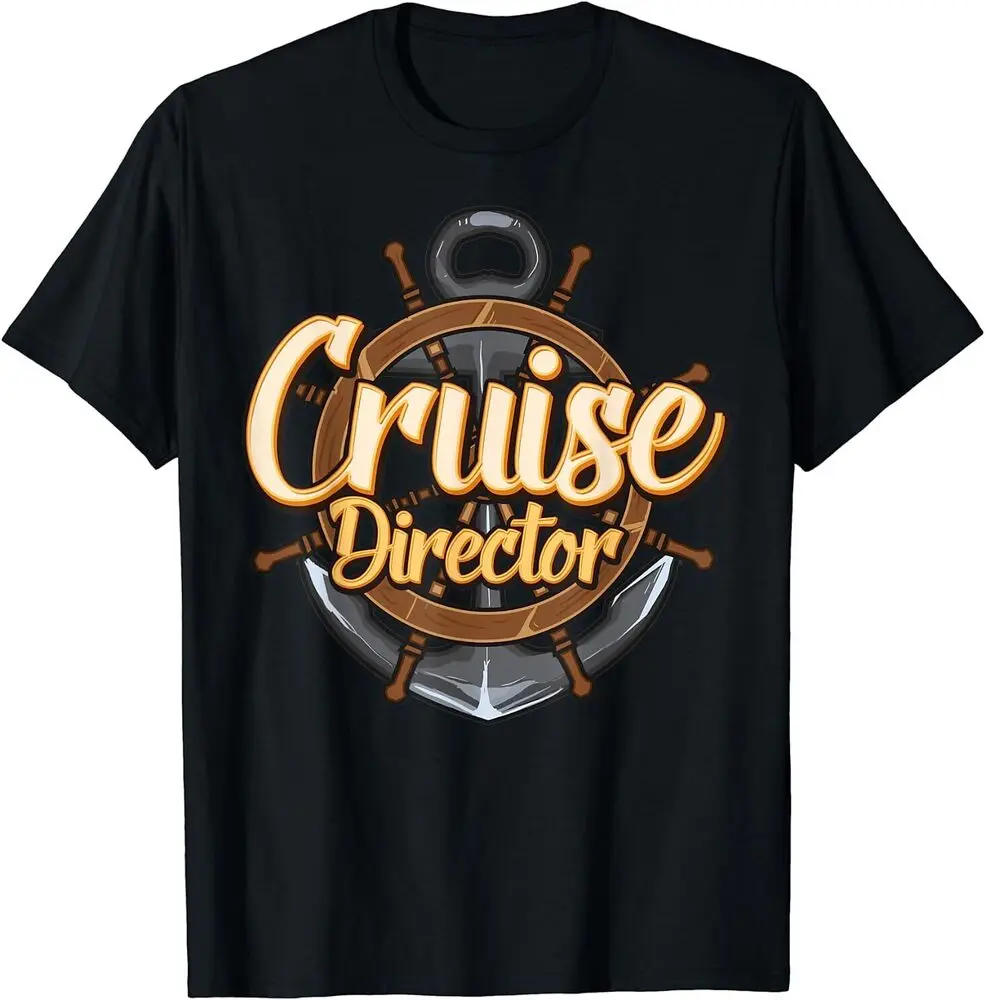 I Am The Cruise Director Captain Best T-Shirt For Men Clothing Women Tees Y2K Tops Unisex Summer Short Sleeve