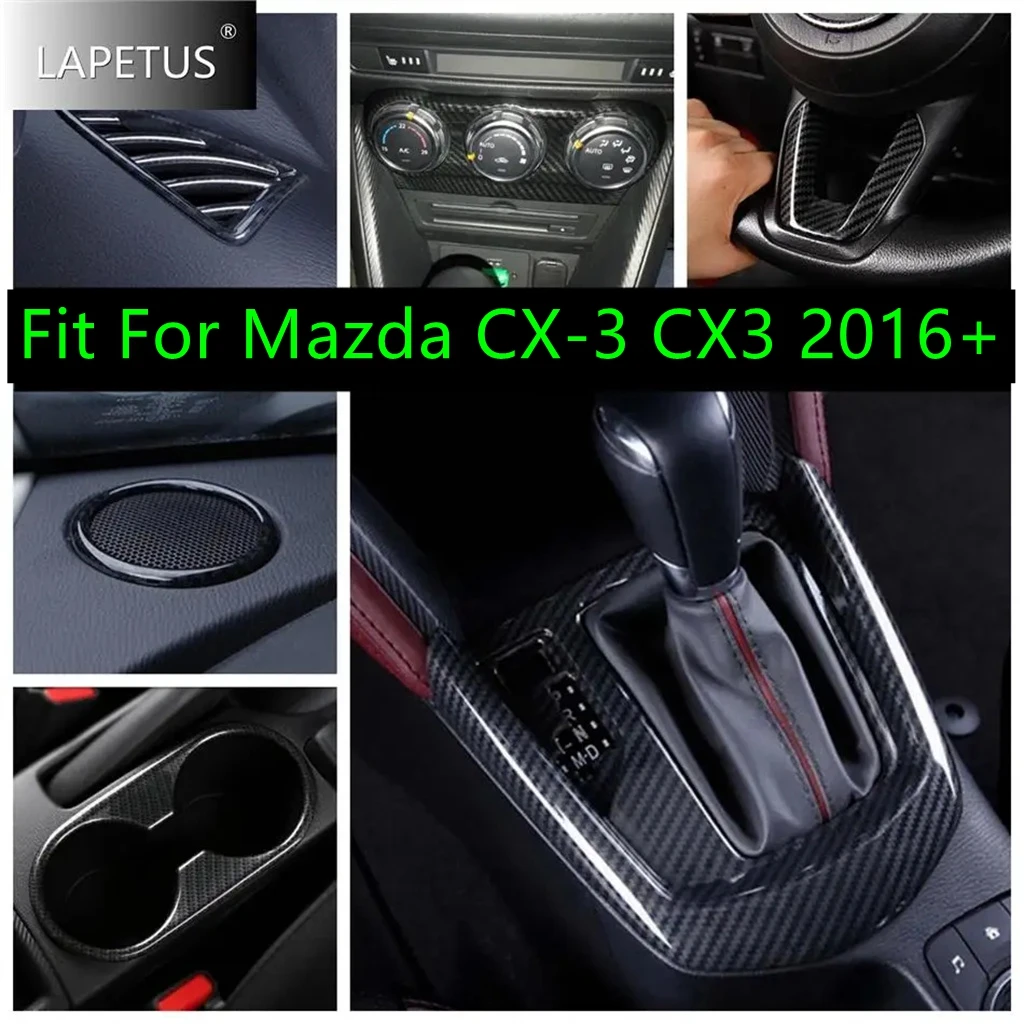 For Mazda CX-3 CX3 2016 - 2024 Carbon Fiber Dashboard Speaker / Water Cup / Gear Shift Panel / Air AC Cover Trim Car Accessories