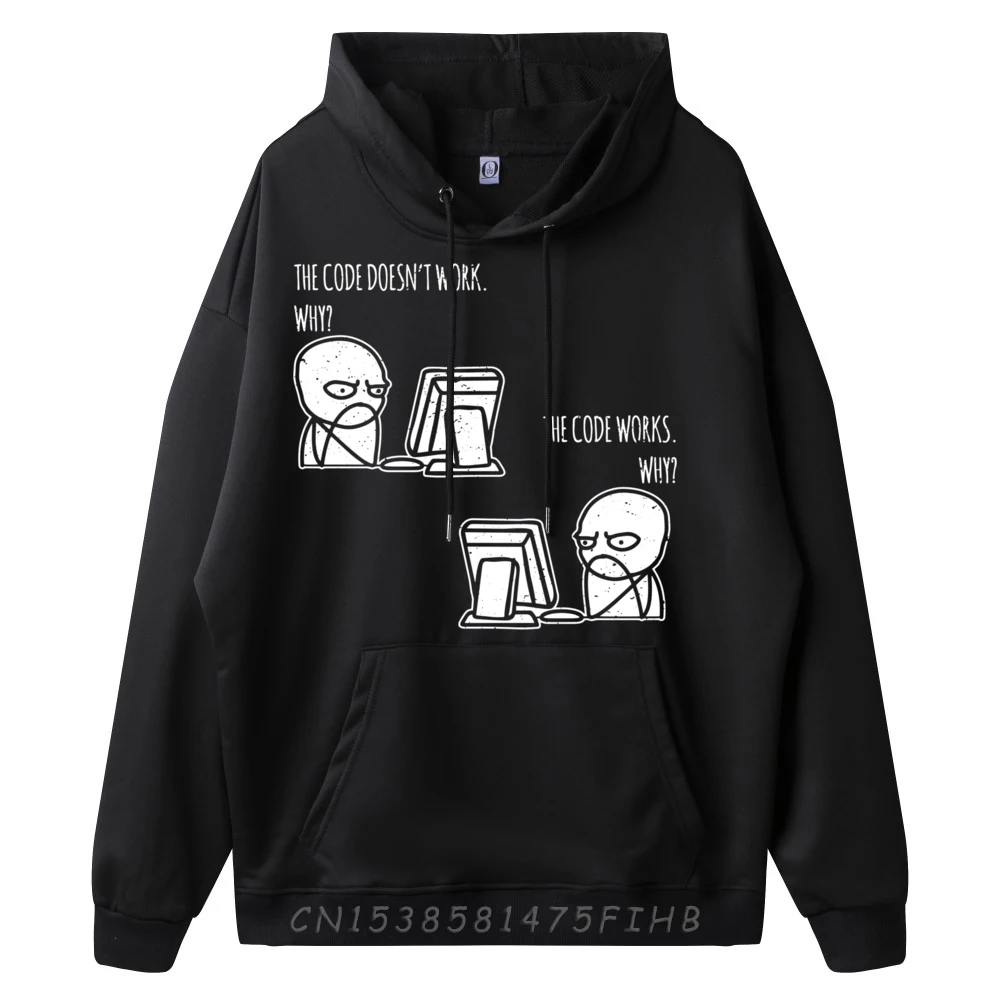 The Code Works Why Programmer Computer Nerd Designer Hoodie Men Classic And Versatile Hoodies Men