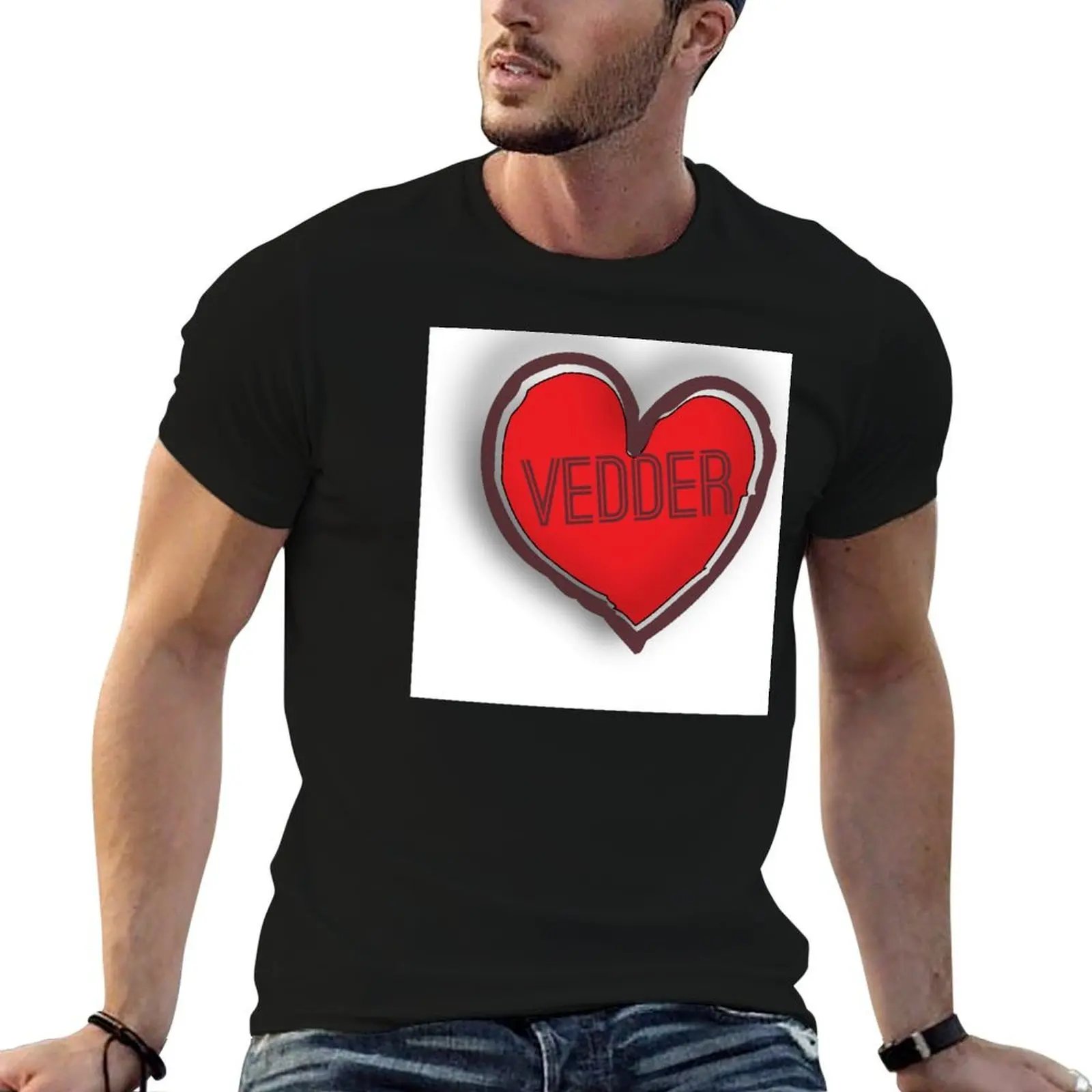 

Vedder Love T-Shirt t shirts for man graphic funny t shirt man luxury t shirt men 100% cotton luxury brand T-Shirt