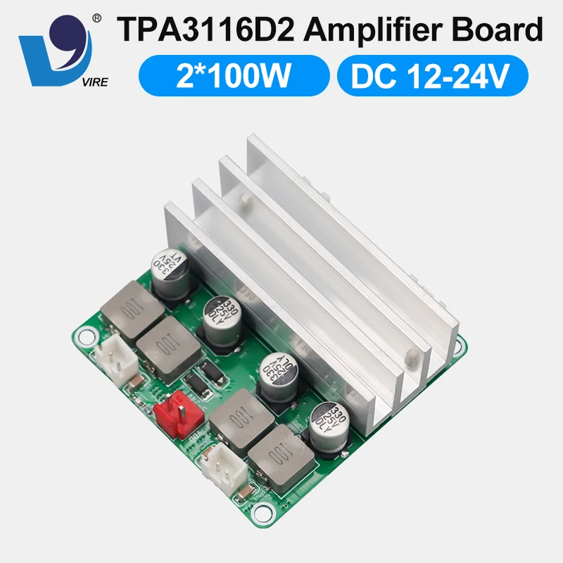 VIRE TPA3116D2 Dual Channel Class D Digital Power Audio Amplifier Board 2*100W High Power Stereo AMP Module DC12-24V