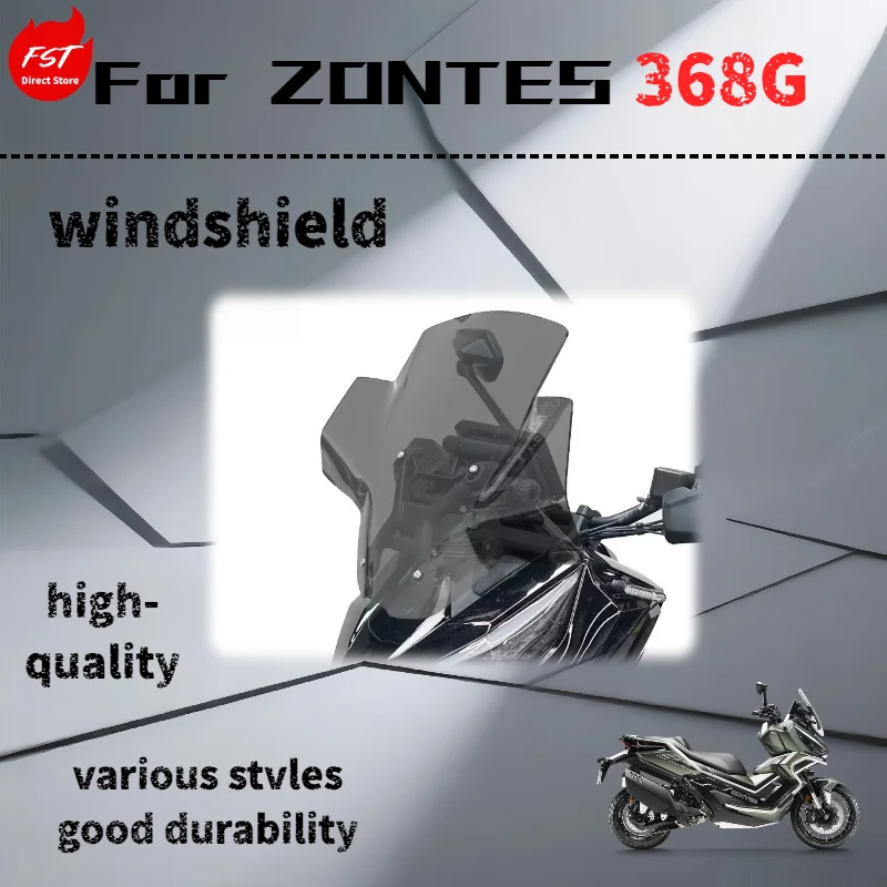 

For ZONTES 368G windshield modification, heightening and transparent windshield accessories