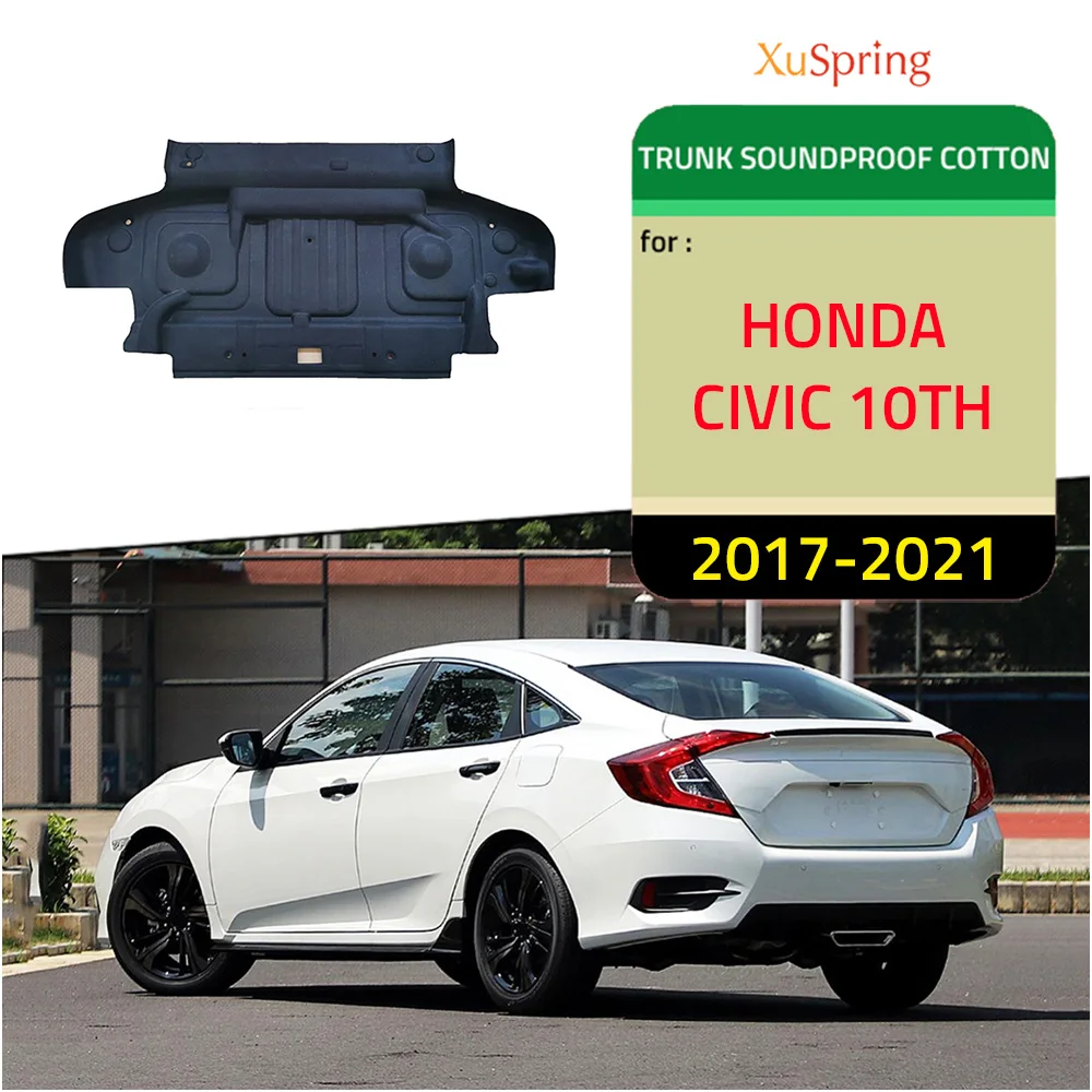 Für HONDA CIVIC 10TH 2016-2021 Auto Stamm Isolierung Baumwolle Schalldichte Teppich Sticky Pad Auto-styling