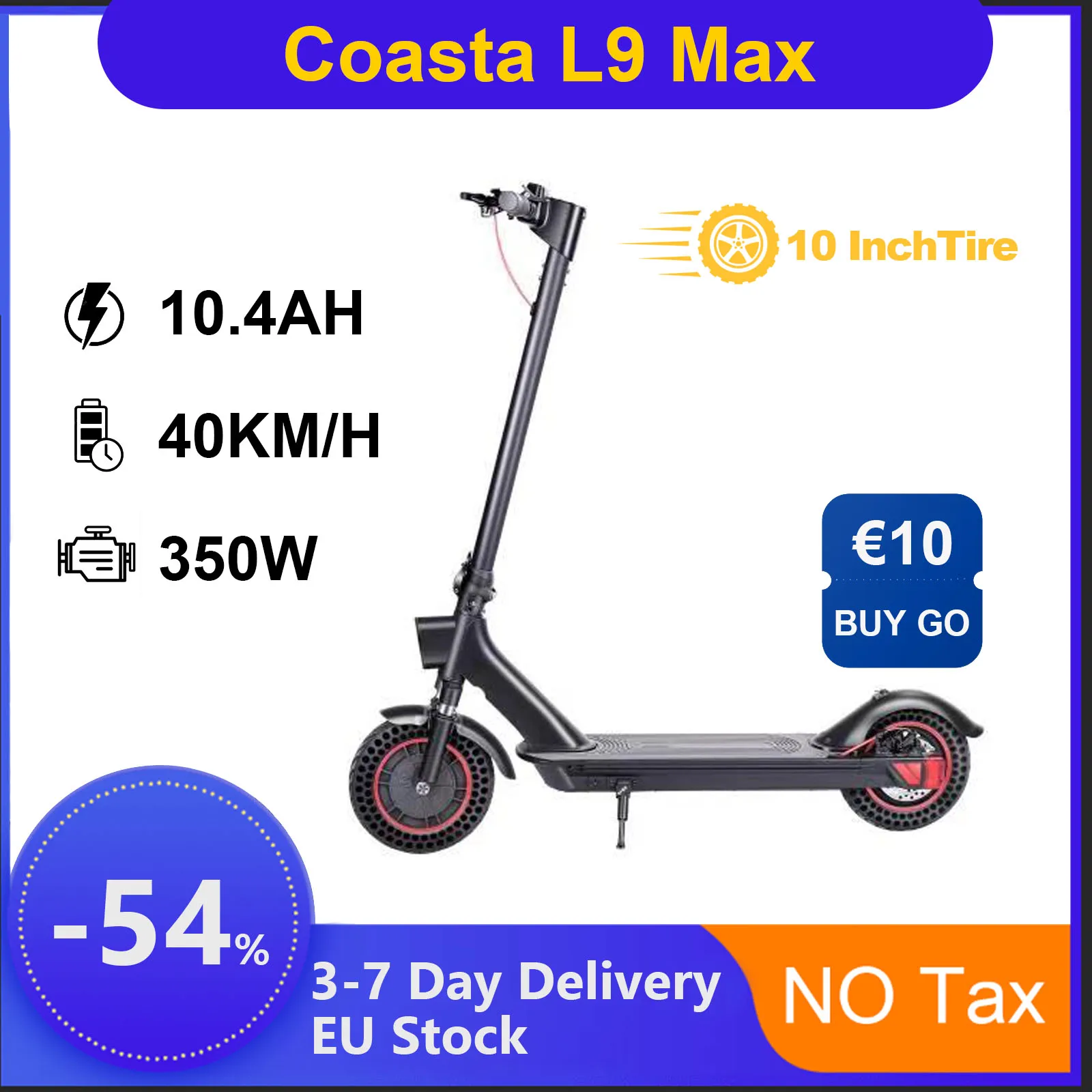 COASTA L9Max Electric Scooter Electric Skate for Adult 350W Motor 40KM/H 10.4AH Battery 40KM Max Range 10Inch Anti-skid Escooter