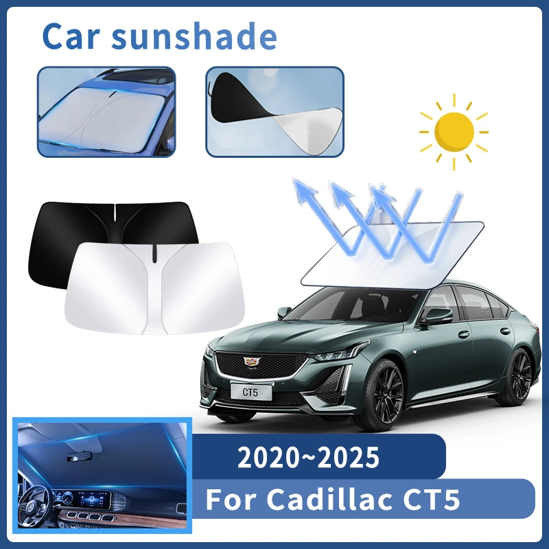 

Auto Parts For Cadillac CT5 2020~2025 2021 Sunshade Windshield Sun Protection Heat Cover Summer Car Interior Accessories Tool