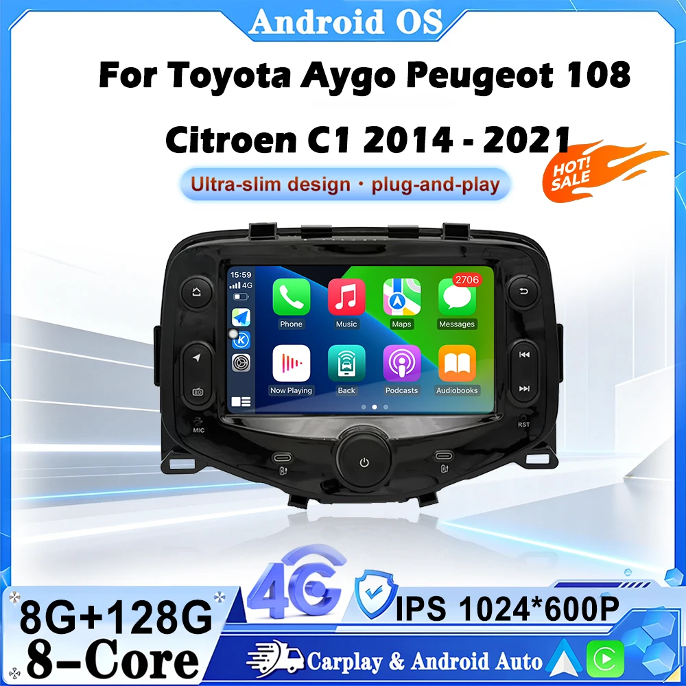 

Car Multimedia Radio Player Android 16 For Toyota Aygo Peugeot 108 Citroen C1 2014 2015 2016 2017-2021 DSP Stereo Bluetooth